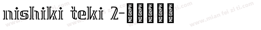 nishiki teki 2字体转换